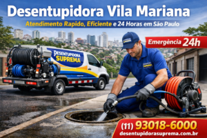 Desentupidora Vila Mariana